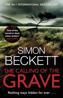 Calling Of The Grave P/B by Simon Beckett
