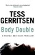 Body double by Tess Gerritsen