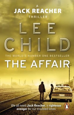 The affair by Lee Child