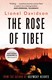 Rose Of Tibet P/B by Lionel Davidson