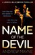 Name of the devil by Andrew Mayne