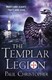 The Templar legion by Paul Christopher