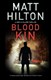 Blood kin by Matt Hilton