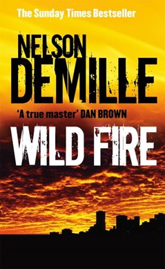 Wild fire by Nelson DeMille