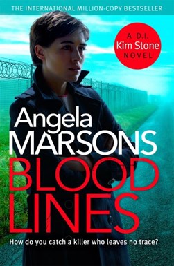 Blood lines by Angela Marsons