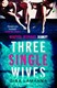 Three single wives by Gina LaManna