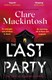 The last party by Clare Mackintosh