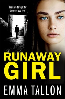 Runaway girl by Emma Tallon