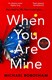 When You Are Mine P/B by Michael Robotham