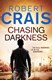 Chasing Darkness  P/B by Robert Crais