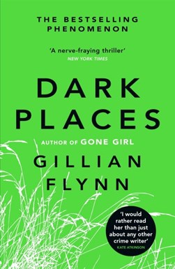 Dark Places  P/B by Gillian Flynn