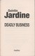 Deadly business by Quintin Jardine
