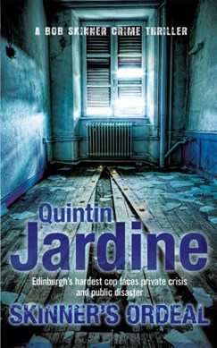 Skinner's ordeal by Quintin Jardine