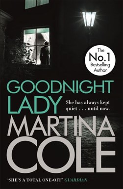 Goodnight lady by Martina Cole