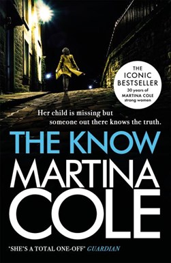 The know by Martina Cole