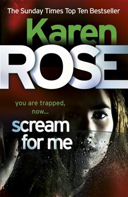 Scream For Me  P/B N/E by Karen Rose