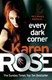 Every Dark Corner P/B by Karen Rose