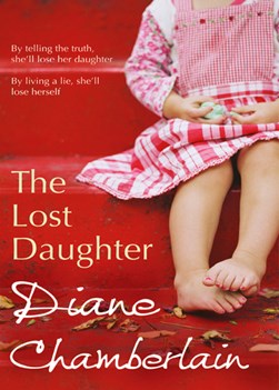 Lost Daughter P/B by Diane Chamberlain