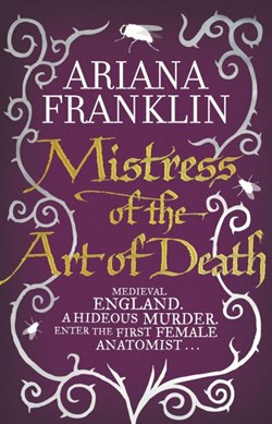 Mistress Of The Art Of Death P/B by Ariana Franklin