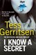 I Know a Secret P/B by Tess Gerritsen