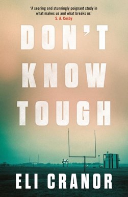 Don't know tough by Eli Cranor
