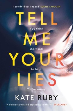 Tell me your lies by Kate Ruby