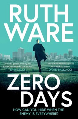 Zero days by Ruth Ware