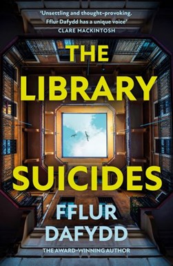 The library suicides by Fflur Dafydd