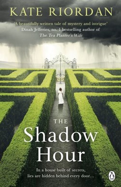 The shadow hour by Kate Riordan