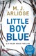 Little boy blue by M. J. Arlidge