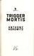 Trigger mortis by Anthony Horowitz