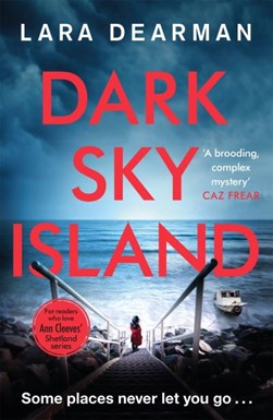 Dark sky island by Lara Dearman