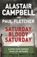 Saturday Bloody Saturday P/B by Alastair Campbell