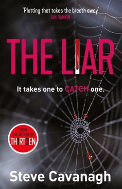 The liar by Steve Cavanagh