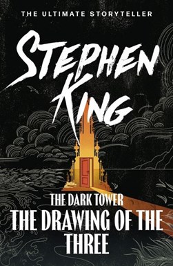 Dark Tower Ii The Drawing Of The Three N/E by Stephen King