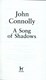 A song of shadows by John Connolly