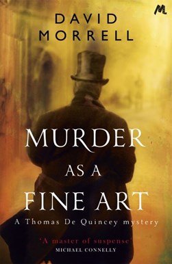 Murder as a fine art by David Morrell