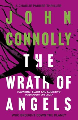 Wrath Of Angels P/B by John Connolly