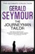 Journeyman Tailor p/b by Gerald Seymour