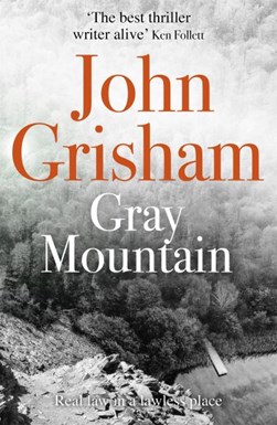 Gray Mountain  P/B by John Grisham