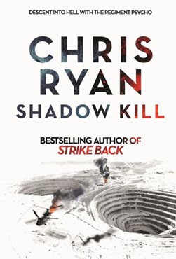 Shadow kill by Chris Ryan