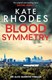 Blood symmetry by Kate Rhodes