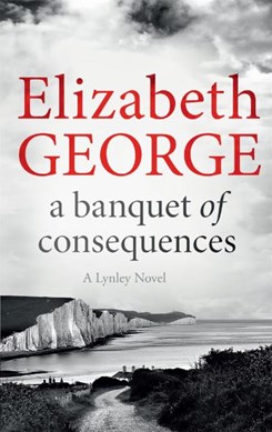 Banquet of Consequences  P/B by Elizabeth George