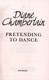 Pretending to Dance (FS)  P/B by Diane Chamberlain