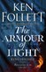 Armour Of Light H/B by Ken Follett