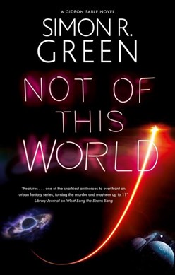 Not of this world by Simon R. Green