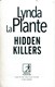 Hidden Killers P/B by Lynda La Plante