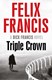 Triple Crown (FS) by Felix Francis