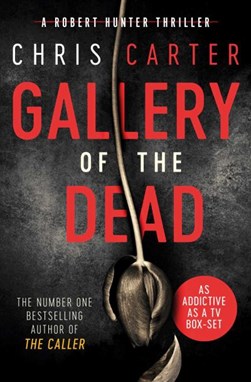 Gallery Of The Dead P/B by Chris Carter