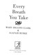 Every Breath You Take P/B by Mary Higgins Clark